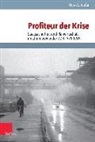 Mark Schiefer - Profiteur der Krise