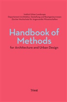 Andr Gerber, Andri Gerber, Stefa Kurath, Stefan Kurath, Holger Schurk, Holger et al Schurk... - Handbook of Methods for Architecture and Urban Design