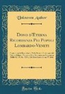 Unknown Author - Dono d'Eterna Ricordanza Pei Popoli Lombardo-Veneti