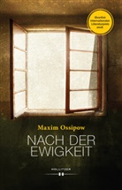 Maxim Ossipow - Nach der Ewigkeit