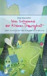 Eva Mutscher, Katrina Lange - Vom Geheimnis der kleinen Traurigkeit
