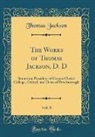 Thomas Jackson - The Works of Thomas Jackson, D. D, Vol. 8