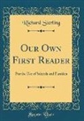 Richard Sterling - Our Own First Reader