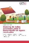 Robinson Chiran Acosta - Sistema de lodos activados para el tratamiento de aguas residuales