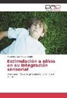 María Mayrena Macías Shields - Estimulación a niños en su integración sensorial