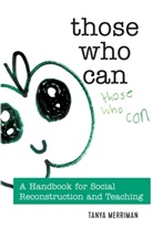 Tanya Merriman - Those Who Can