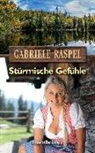 Gabriele Raspel - Stürmische Gefühle