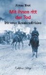 Franz Taut - Mit ihnen ritt der Tod