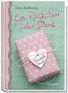 Doro Zachmann - Ein Päckchen voller Dank