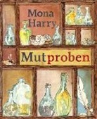 Mona Harry - Mutproben