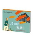 Eilika Mühlenberg - Jakob träumt