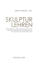Sar Hornäk, Sara Hornäk - Skulptur lehren