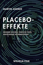 Martin Andree - Placebo-Effekte