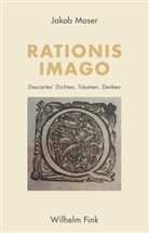 Jakob Moser - Rationis Imago