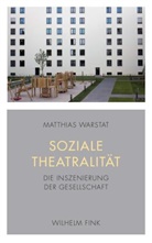 Matthias Warstat - Soziale Theatralität