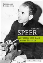Wolfgang Schroeter - Albert Speer
