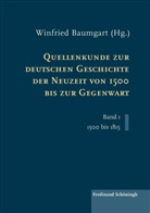 Winfrie Baumgart, Winfried Baumgart - Quellenkunde zur deutschen Geschichte der Neuzeit von 1500 bis zur Gegenwart. Bd.1