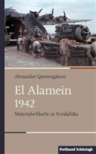 Alexander Querengässer - El Alamein 1942