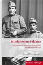 Oswald Überegger, Stig Förster, Bernhard R. Kroener, Oswal Überegger, Oswald Überegger, Bern Wegner... - Minderheiten-Soldaten