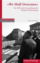 Maria Schubert - "We Shall Overcome"