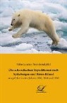 Nils-Gustav Nordenskjöld - Die schwedischen Expeditionen nach Spitzbergen und Bären-Eiland
