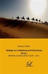 Gerhard Rohlfs - Beiträge zur Entdeckung und Erforschung Afrika's