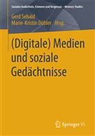 Döbler, Döbler, Marie-Kristin Döbler, Ger Sebald, Gerd Sebald - (Digitale) Medien und soziale Gedächtnisse