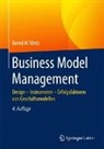 Bernd W (Univ.-Prof. Dr.) Wirtz, Bernd W. Wirtz - Business Model Management