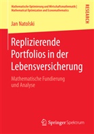 Jan Natolski - Replizierende Portfolios in der Lebensversicherung