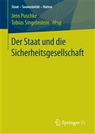 Jens Puschke, Jen Puschke (Dr.), Jens Puschke (Dr.), Tobias Singelnstein, Singelnstein (Dr.), Singelnstein (Dr.) - Der Staat und die Sicherheitsgesellschaft