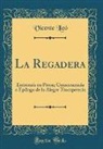 Vicente Lleo, Vicente Lleó - La Regadera