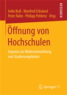 Imke Buß, Manfre Erbsland, Manfred Erbsland, Philipp Pohlenz, Peter Rahn, Peter Rahn u a - Öffnung von Hochschulen