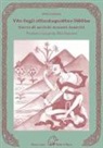 Abhayadatta, E. Guarisco - Vite degli ottantaquattro siddha. Storie di antichi maestri tantrici