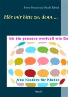 Horst Frenzel, Nicol Tubluk, Nicole Tubluk - Ich bin genauso wertvoll wie du