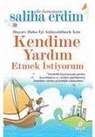 Saliha Erdim - Kendime Yardim Etmek Istiyorum