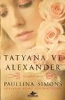 Paullina Simons - Tatyana ve Alexander