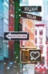Rachel Cohn, David Levithan Levithan - Bize Cikan Yollar