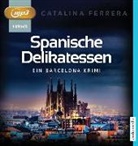 Catalina Ferrera, Joachim Schönfeld - Spanische Delikatessen, MP3-CD (Audio book)
