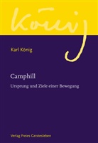 Karl König, Richar Steel, Richard Steel - Werkausgabe - 6: Camphill