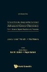 Istvan T Horvath, Istvan T. Horvath, Max Malacria - Advanced Green Chemistry Part 1 Greener Organic Reactions and Progresses