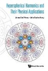 James Emil Avery, John Scales Avery, James Emil Avery &amp; John Scales Avery - Hyperspherical Harmonics and Their Physical Applications