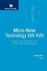 Zheng You, Zheng You - Micro-nano Technology Xvii-xviii - Proceedings Of The 17th-18th Annual Conference And 6th-7th International Conference Of The Chinese Society Of Micro/nano Technology