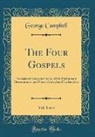 George Campbell - The Four Gospels, Vol. 1 of 4
