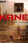 Karl E. Wagner, Karl Edward Wagner - Kane - Herrin der Schatten