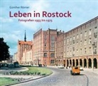 G. Römer, Günther Römer - Leben in Rostock