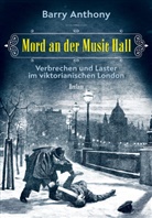 Barry Anthony - Mord an der Music Hall