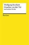 Wolfgang Borchert, Axe Dunker, Axel Dunker - Draußen vor der Tür und andere Werke