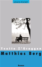 Yvette ZGraggen, Yvette Z'Graggen, Markus Hediger - Matthias Berg