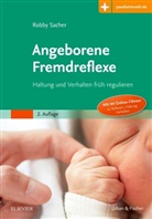 Robby Sacher - Angeborene Fremdreflexe