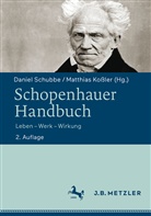 Schubbe, Kossler, Kossler, Matthias Koßler, Danie Schubbe, Daniel Schubbe - Schopenhauer-Handbuch